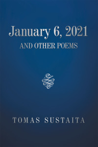 Omslagafbeelding: January 6, 2021 and Other Poems 9781664155374