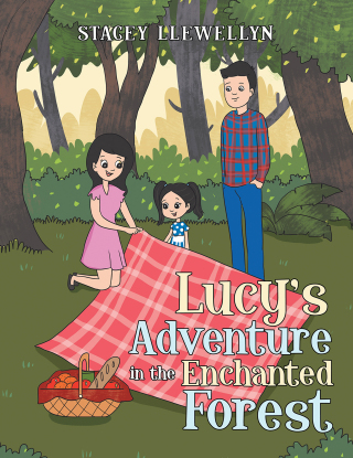 Cover image: Lucy’s Adventure in the Enchanted Forest 9781664155688