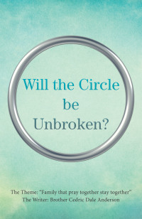 Imagen de portada: Will the Circle Be Unbroken? 9781664155749