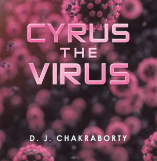 Omslagafbeelding: Cyrus the Virus 9781664156203