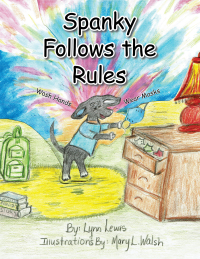 Imagen de portada: Spanky Follows the Rules 9781664156241