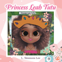 Cover image: Princess Leah Tutu 9781664156326