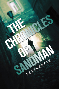 Cover image: The Chronicles of Sandman 9781664156371