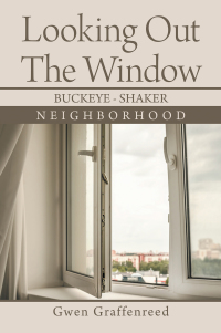 Cover image: Looking out the Window 9781664156814