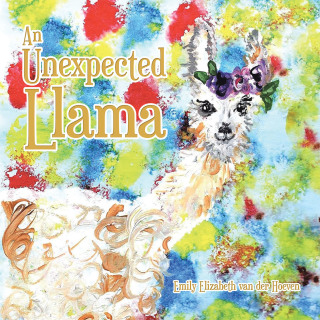Imagen de portada: An Unexpected Llama 9781664157118