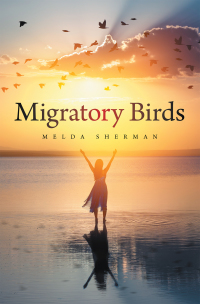Imagen de portada: Migratory Birds 9781664157231