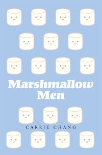 Imagen de portada: Marshmallow Men 9781664157347