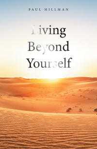 Cover image: Living Beyond Yourself 9781664158559