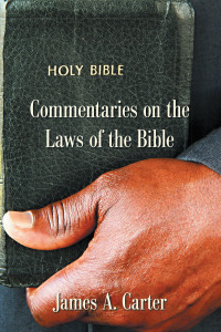 Cover image: Commentaries on the Laws of the Bible 9781664159266