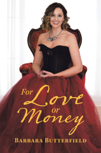 Cover image: For Love or Money 9781664159310