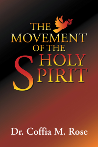 Imagen de portada: The Movement of the Holy Spirit 9781664159600