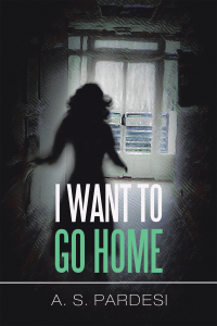 表紙画像: I Want to Go Home 9781664159747