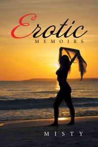 Imagen de portada: Erotic Memoirs 9781664160477