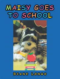 Cover image: Maisy Goes to School 9781664160972