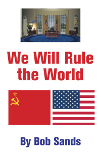 Imagen de portada: We Will Rule the World 9781664161146