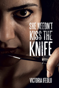 Imagen de portada: She Needn’t Kiss the Knife 9781664161313