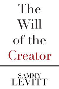 Cover image: The Will of the Creator 9781664162242