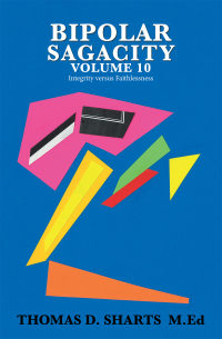 表紙画像: Bipolar Sagacity Volume 10 9781664162570