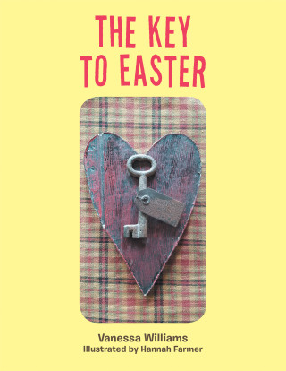 Titelbild: The Key to Easter 9781664162693