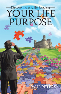 Cover image: Discovering and Embracing Your Life Purpose 9781664163133