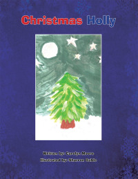 Cover image: Christmas Holly 9781453512739