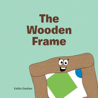 Omslagafbeelding: The Wooden Frame 9781664164383
