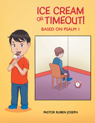 Cover image: Ice Cream or Timeout! 9781664167025