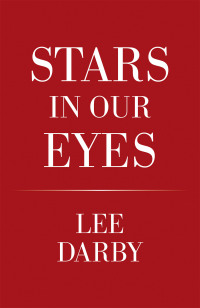 Cover image: Stars in Our Eyes 9781664167834