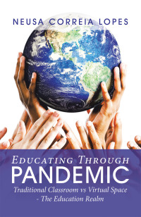 Imagen de portada: Educating Through Pandemic 9781664168114