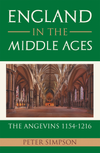 Imagen de portada: England in the Middle Ages: the Angevins 1154-1216 9781664167742