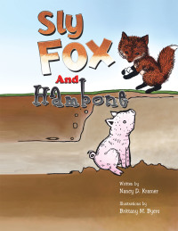 Cover image: Sly Fox and Hambone 9781436371124