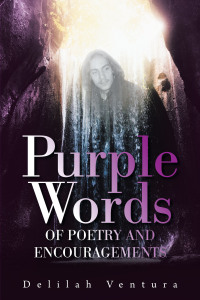 Cover image: Purple Words of Poetry and Encouragements 9781664170131