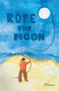 Imagen de portada: Rope the Moon 9781664170537