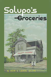 Cover image: Salupo’s Groceries 9781664170957