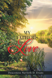 Titelbild: My Father's Love 9781664171152