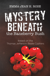 Imagen de portada: Mystery Beneath the Baneberry Bush 9781664171688