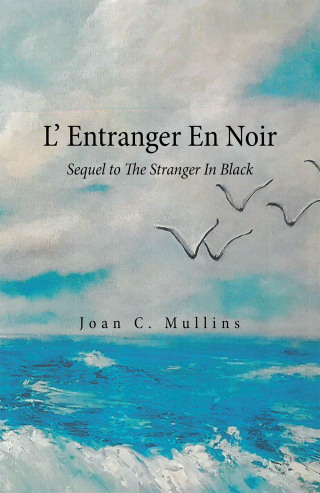 表紙画像: L' Entranger En Noir 9781664172432