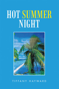 表紙画像: Hot Summer Night 9781664172869