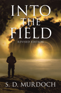 Cover image: Into the Field 9781664172944