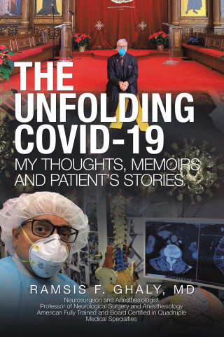 Imagen de portada: The Unfolding Covid-19 My Thoughts, Memoirs and Patient’s Stories 9781664172975