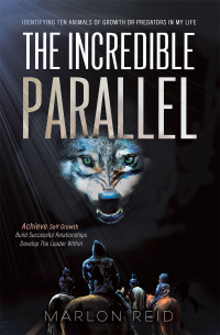 Cover image: The Incredible Parallel 9781664173088