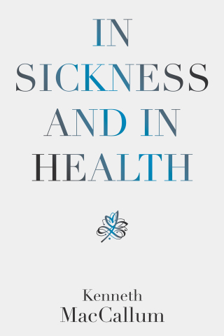 Cover image: In Sickness and in Health 9781664173699