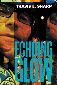 Cover image: Echoing Glow 9781664174115