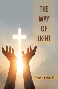 Cover image: The Way of Light 9781664175280