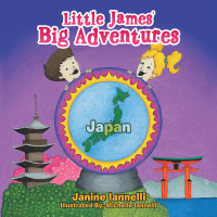 Imagen de portada: Little James’ Big Adventures 9781664175303