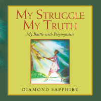 Imagen de portada: My Struggle My Truth 9781664175365