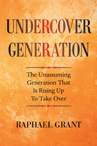 Cover image: Undercover Generation 9781664177024