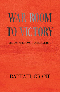 Titelbild: War Room to Victory 9781664177086