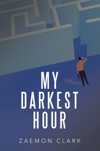 Cover image: My Darkest Hour 9781664177895