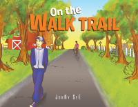 Cover image: On the Walk Trail 9781664178625